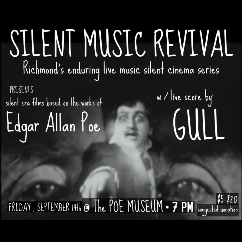 9/19: Silent Music Revival at The Poe Museum